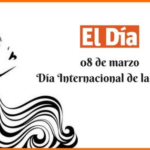 08 de marzo: hoy se conmemora el Día Internacional de la Mujer