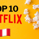 Ranking Netflix: las películas más vistas este día por el público peruano