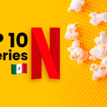 ¿Qué ver en Netflix? Estas son las series top en México